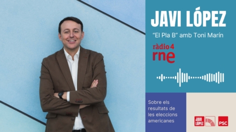 Javi López RÀDIO 4 (RNE) / EL PLA B AMB TONI MARÍN